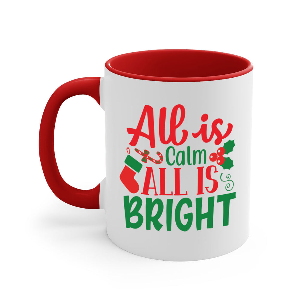 all is calm all is bright style 47#- christmas-Mug / Coffee Cup