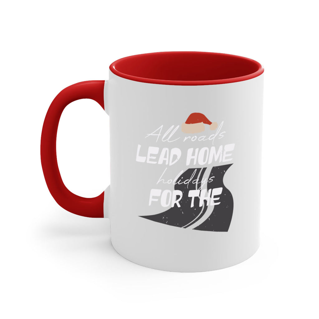 all roads lead home for the holidays 367#- christmas-Mug / Coffee Cup