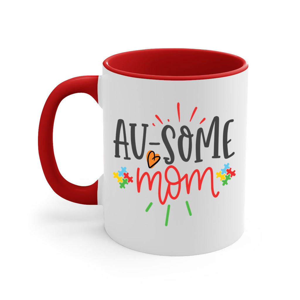 ausome mom Style 4#- autism-Mug / Coffee Cup