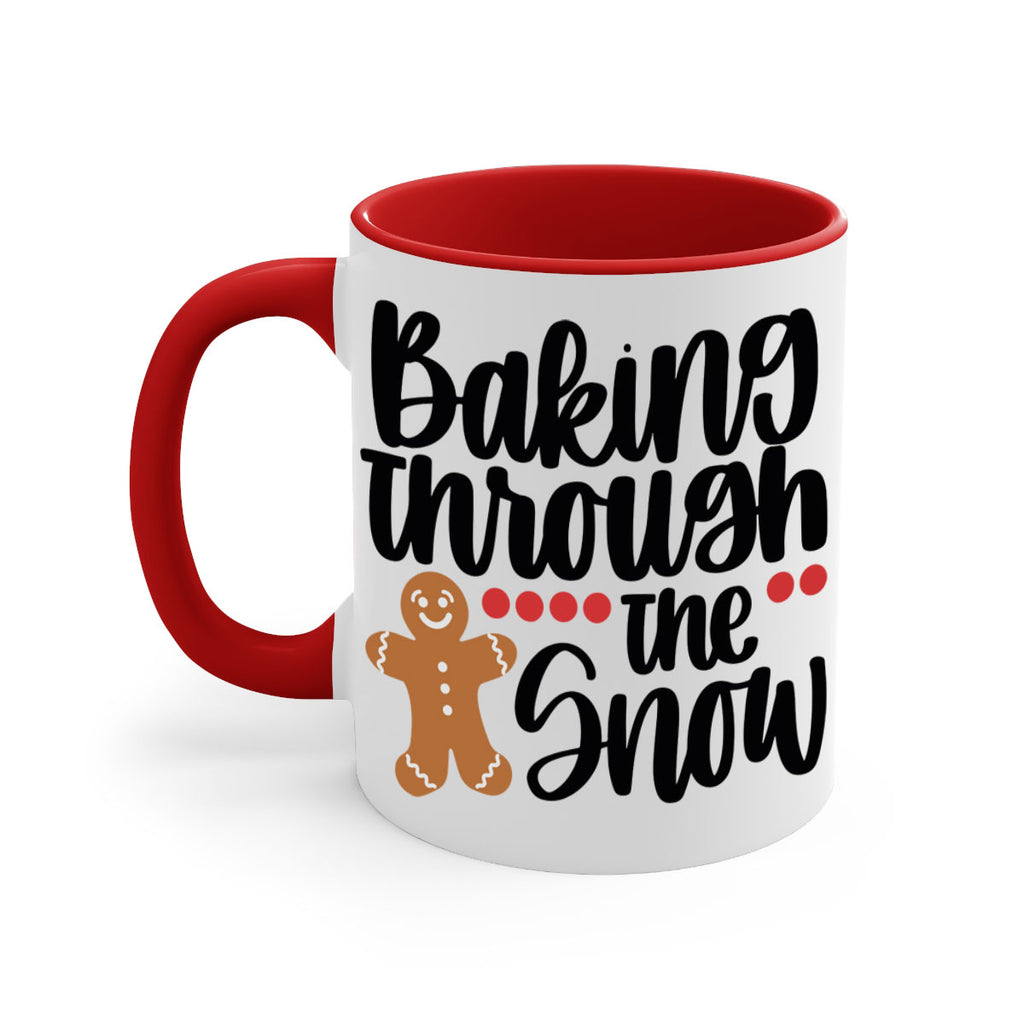 baking though the snow 209#- christmas-Mug / Coffee Cup