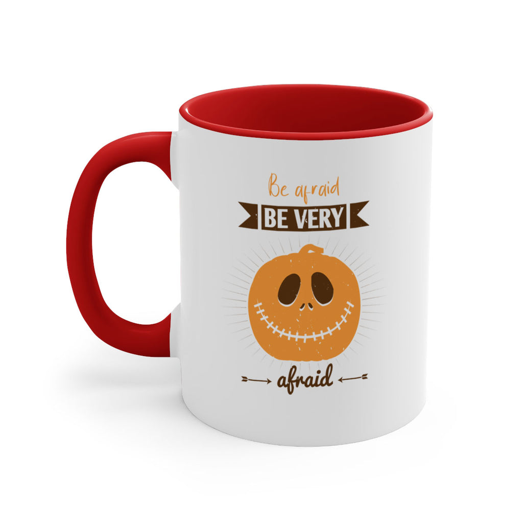 be afraid be very afraid 151#- halloween-Mug / Coffee Cup