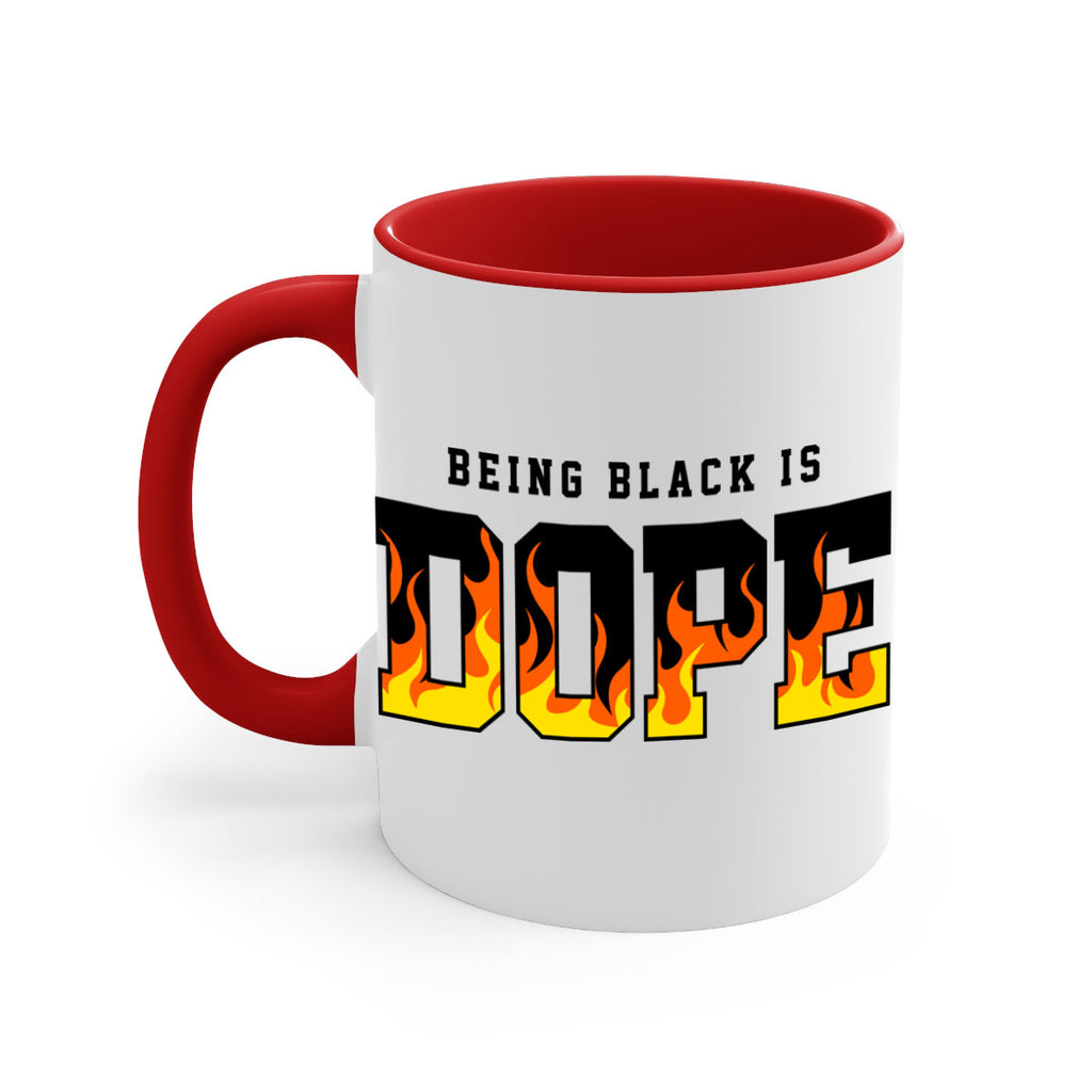 being black is dope flames 256#- black words - phrases-Mug / Coffee Cup