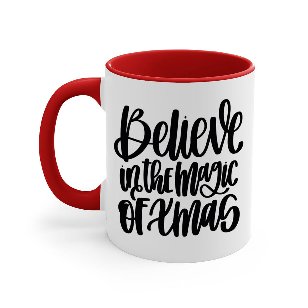 believe in the magic of xmas 206#- christmas-Mug / Coffee Cup