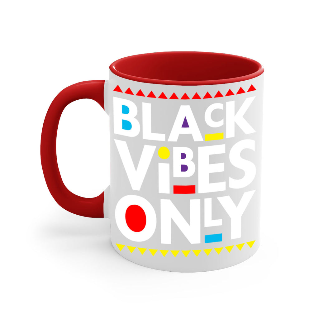 black vibes only 217#- black words - phrases-Mug / Coffee Cup