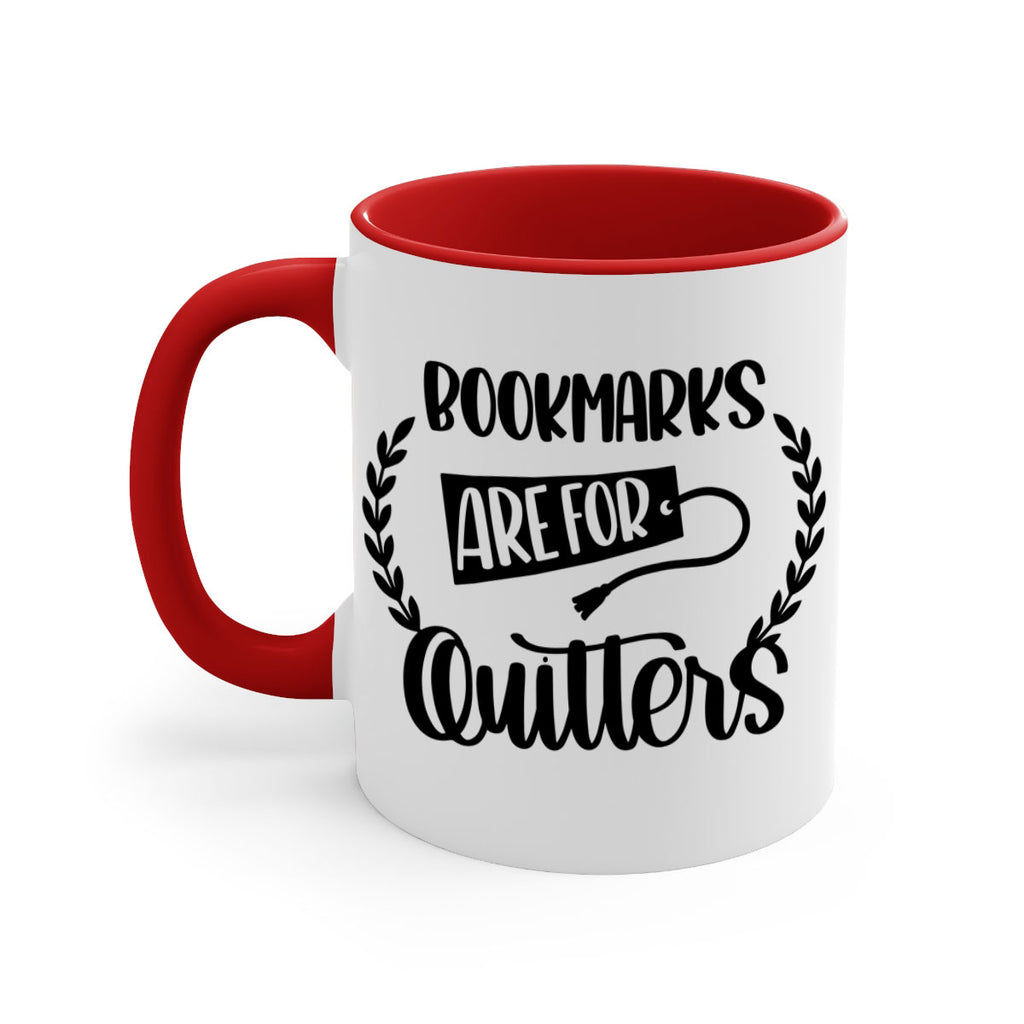 bookmarks are for quitters 48#- Reading - Books-Mug / Coffee Cup