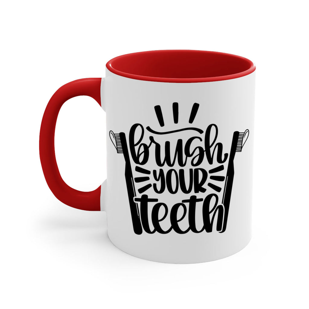 brush your teeth 44#- bathroom-Mug / Coffee Cup