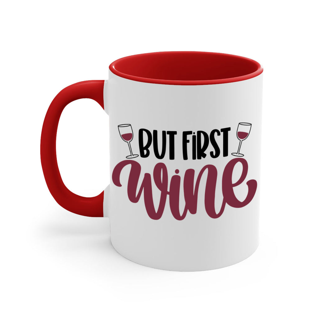 but first wine 63#- wine-Mug / Coffee Cup