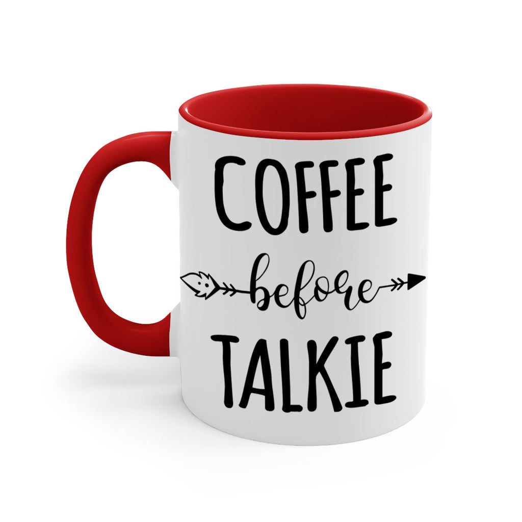 coffee before talkie 248#- coffee-Mug / Coffee Cup