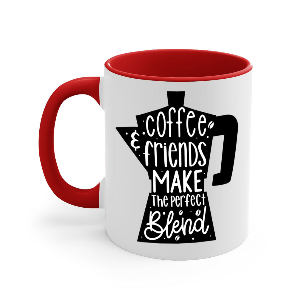 coffee friends make 178#- coffee-Mug / Coffee Cup