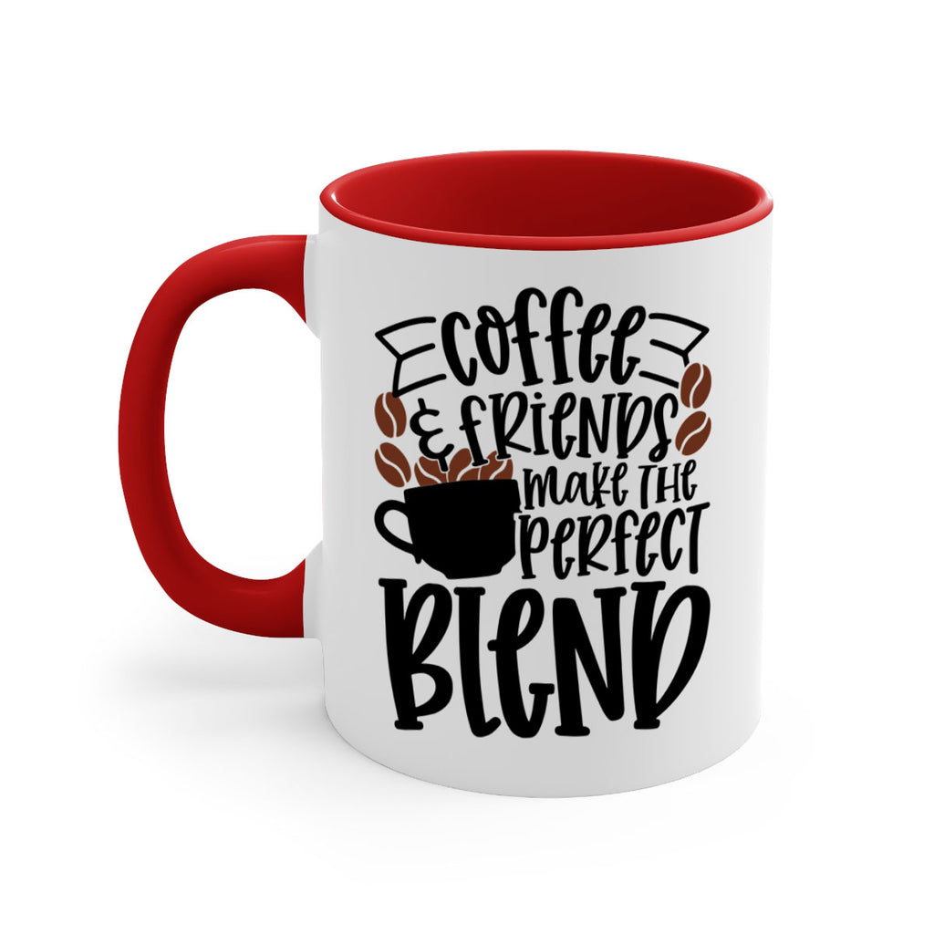 coffee friends make the perfect blend 179#- coffee-Mug / Coffee Cup