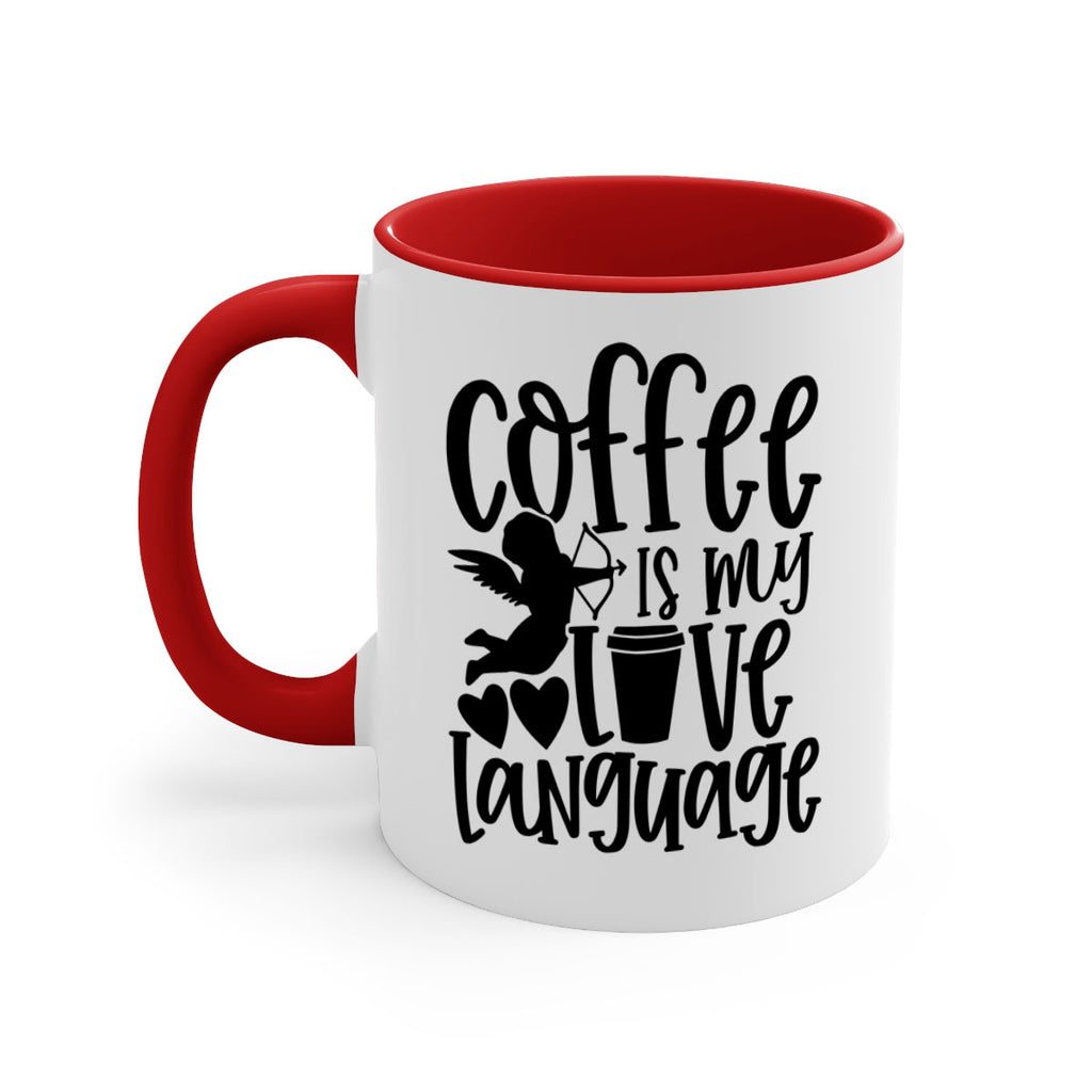 coffee is my love language 155#- coffee-Mug / Coffee Cup