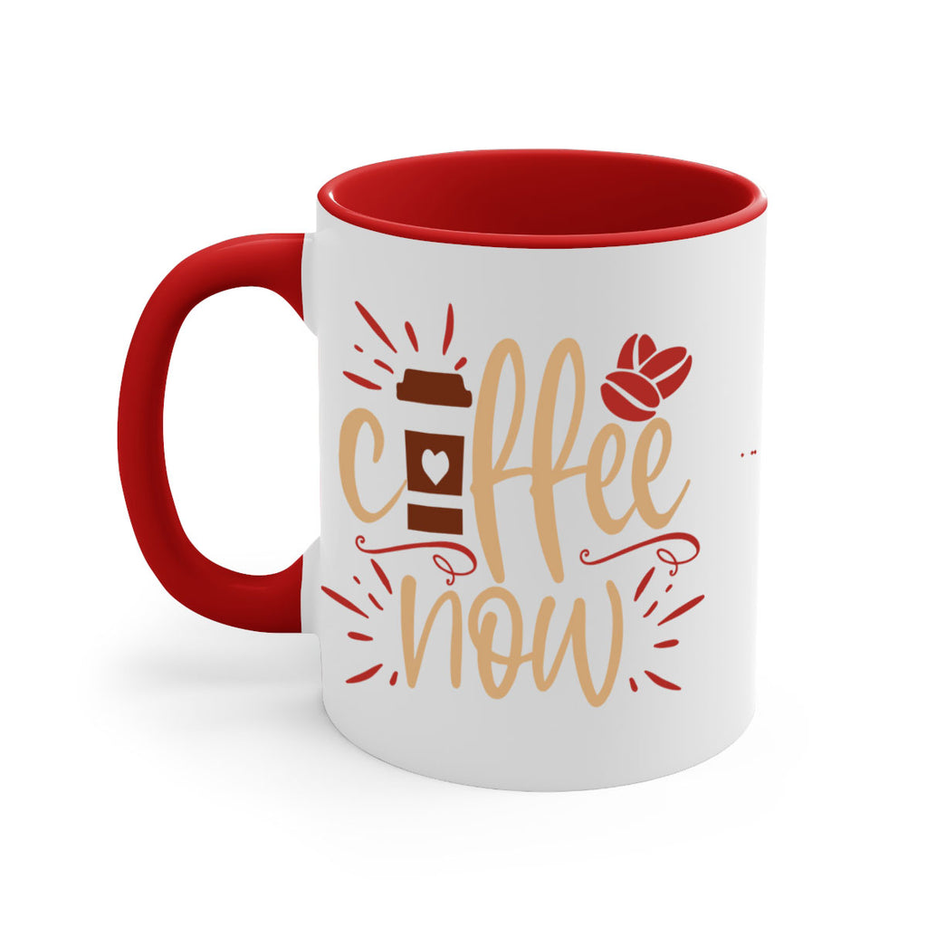 coffee now 216#- coffee-Mug / Coffee Cup