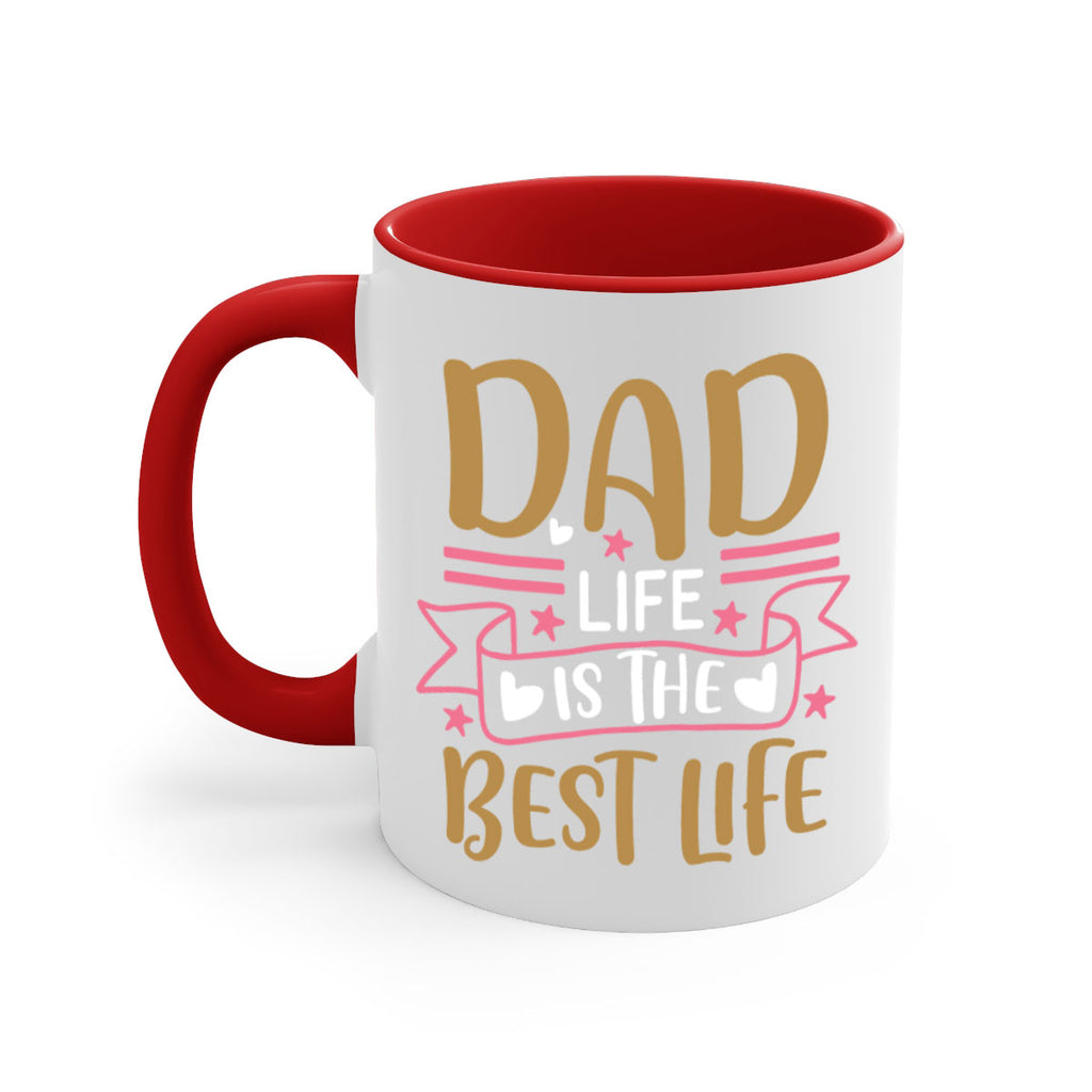 dad life is the best life 104#- fathers day-Mug / Coffee Cup