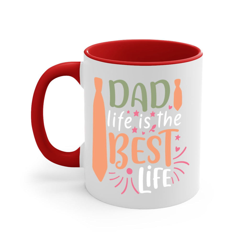 dad life is the best life 105#- fathers day-Mug / Coffee Cup