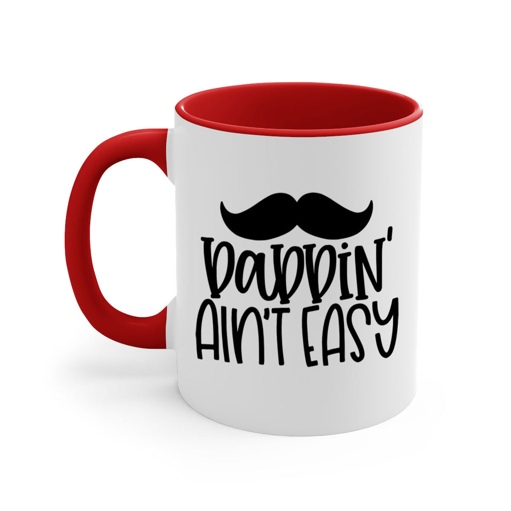 daddin aint easy 55#- fathers day-Mug / Coffee Cup