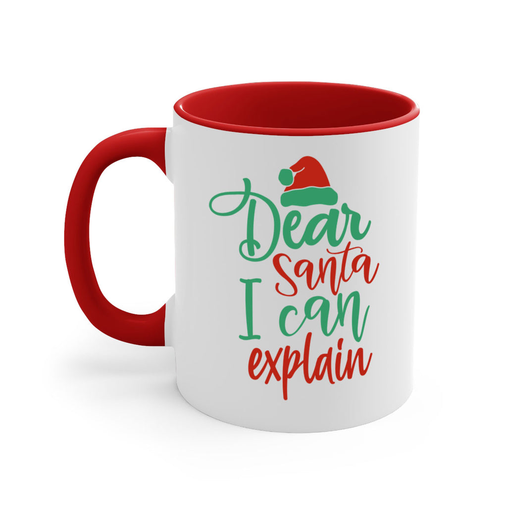 dear santa i can explain style 158#- christmas-Mug / Coffee Cup