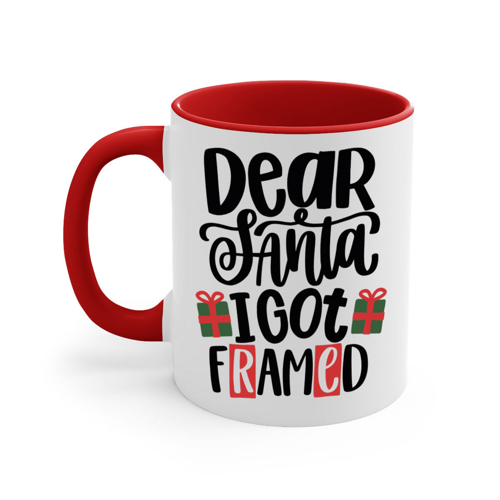 dear santa i got framed 162#- christmas-Mug / Coffee Cup