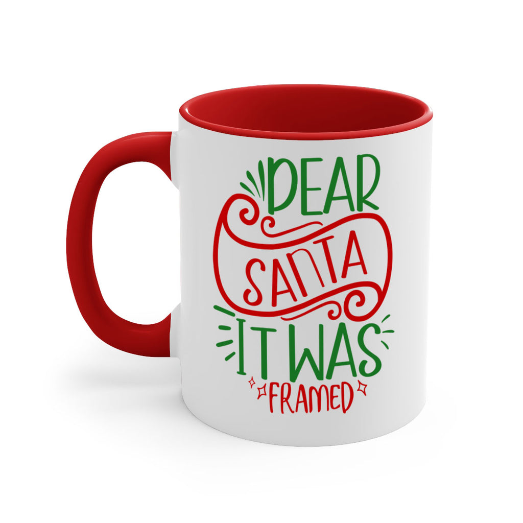 dear santa it was framed style 165#- christmas-Mug / Coffee Cup