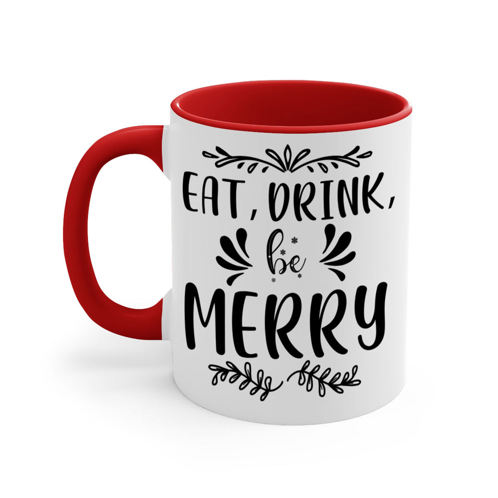 eat, drink, be merry style 193#- christmas-Mug / Coffee Cup