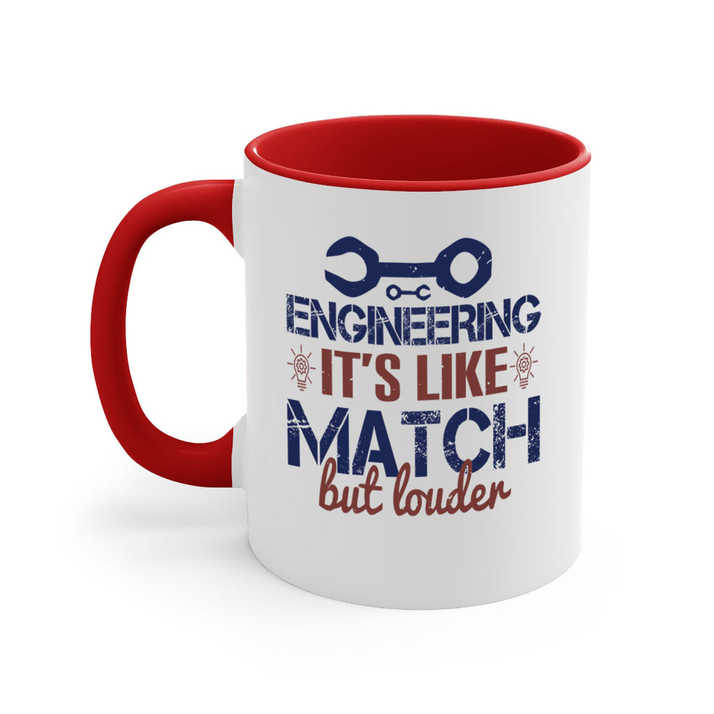 engineering its like match but louder Style 59#- engineer-Mug / Coffee Cup