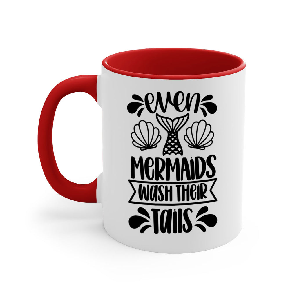 even mermaids wash their tails 42#- bathroom-Mug / Coffee Cup