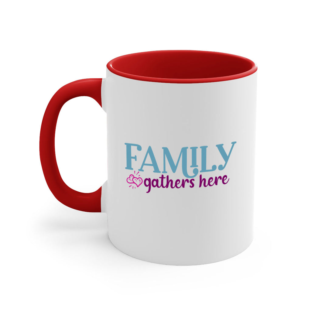 family gathers here 40#- Family-Mug / Coffee Cup