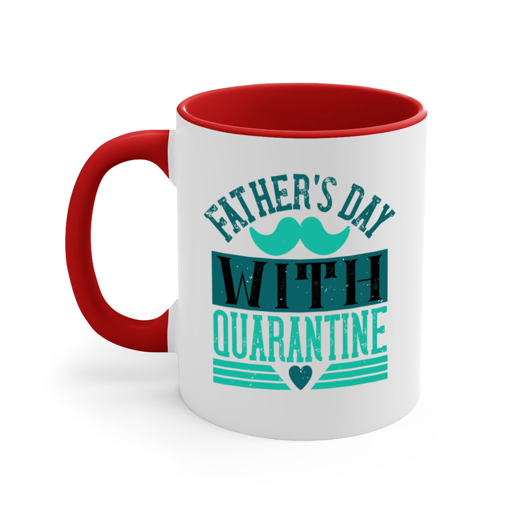 fathers day with quarantine 222#- fathers day-Mug / Coffee Cup