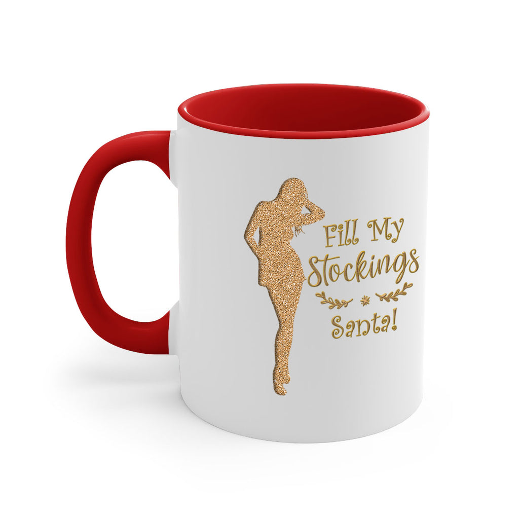 fill my stockings santa gold 324#- christmas-Mug / Coffee Cup