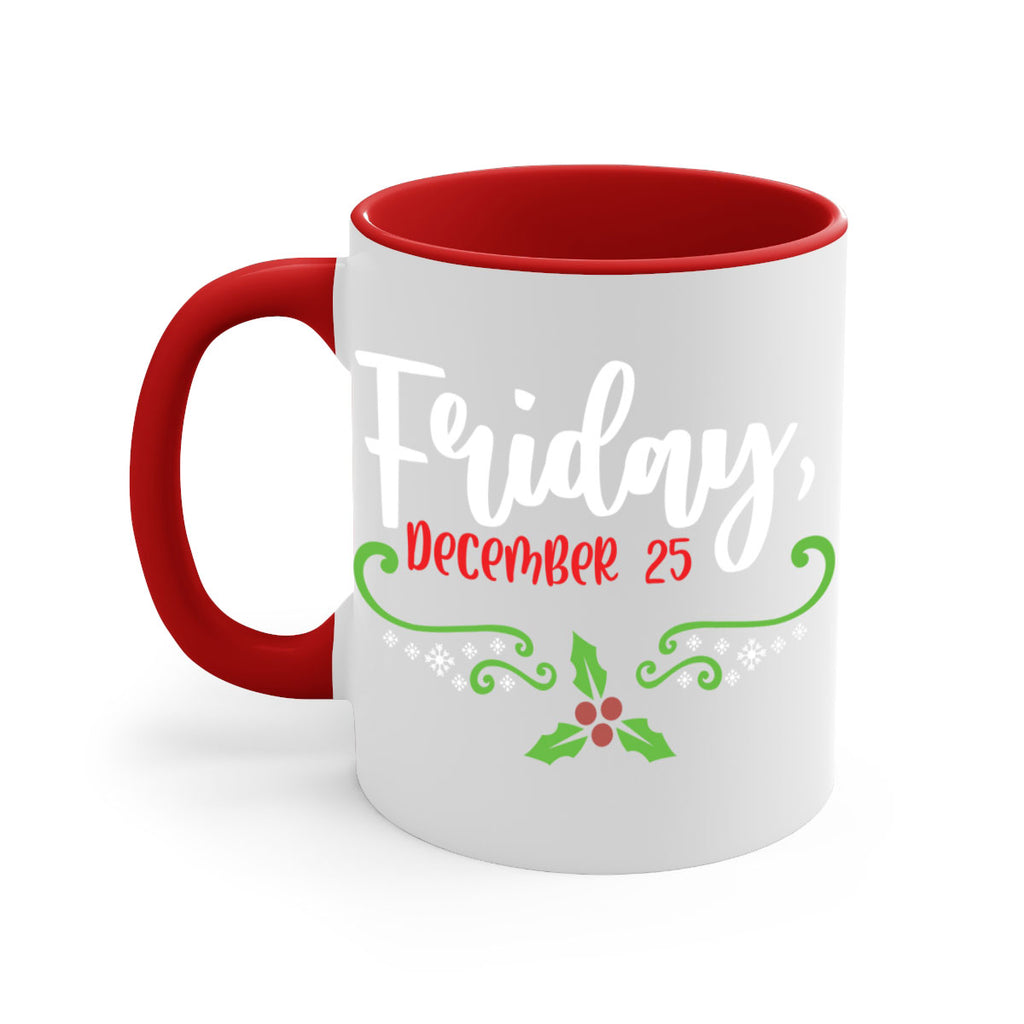 friday, december style 216#- christmas-Mug / Coffee Cup