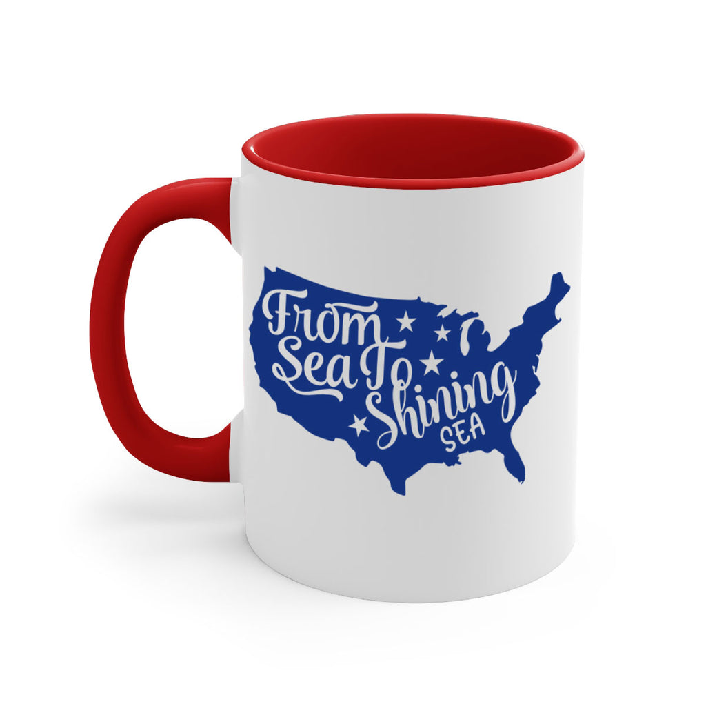 from sea to shining sea Style 52#- 4th Of July-Mug / Coffee Cup