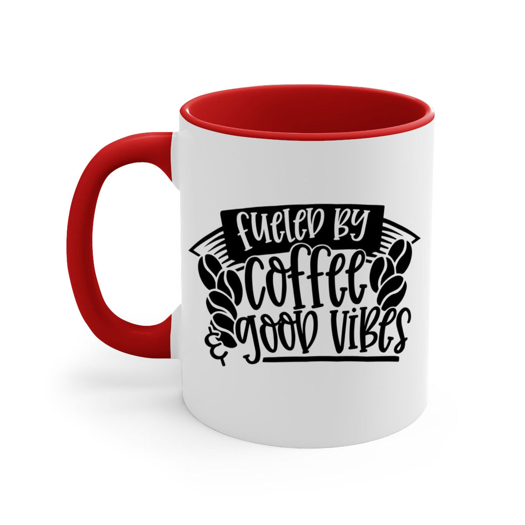 fueled by coffee good vibes 120#- coffee-Mug / Coffee Cup