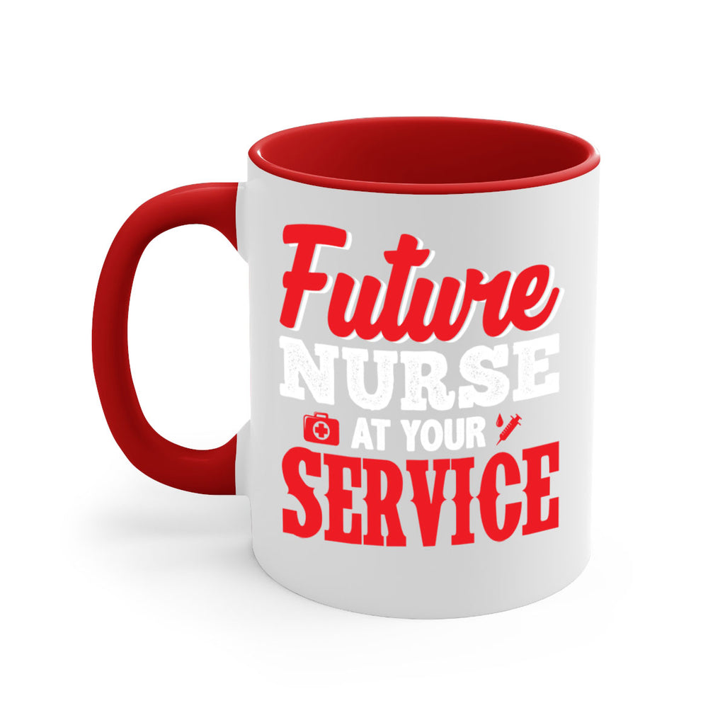 future nurse at your servicepng Style 241#- nurse-Mug / Coffee Cup