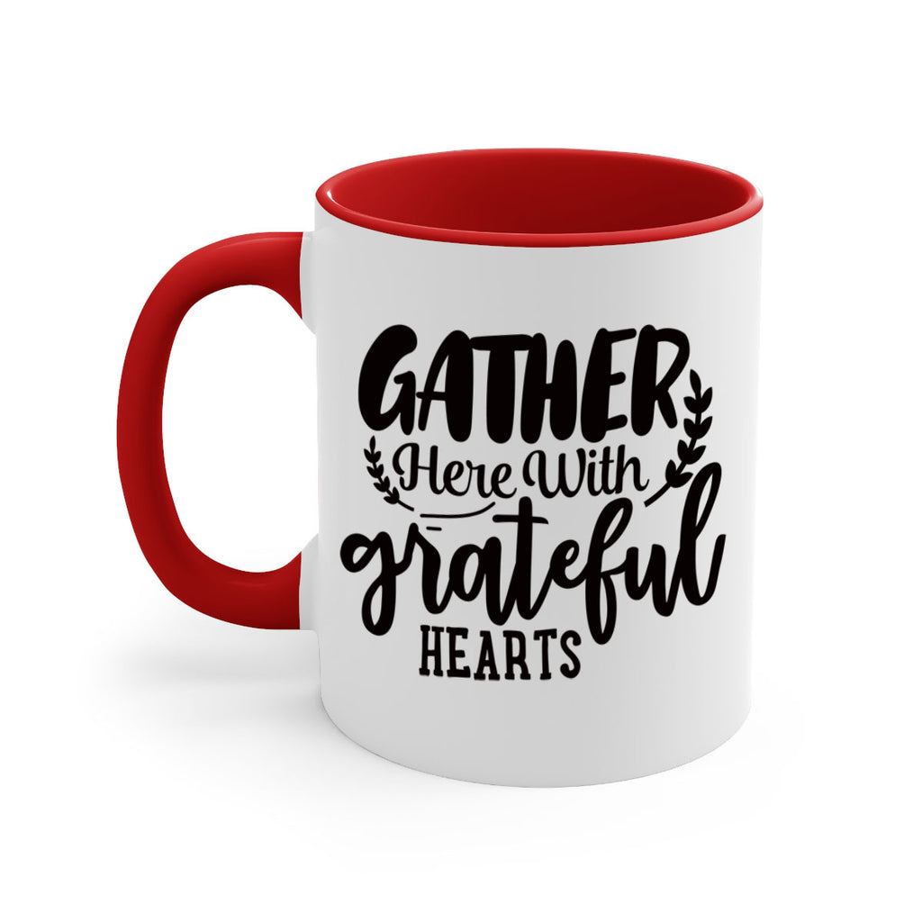 gather here with grateful hearts 62#- thanksgiving-Mug / Coffee Cup