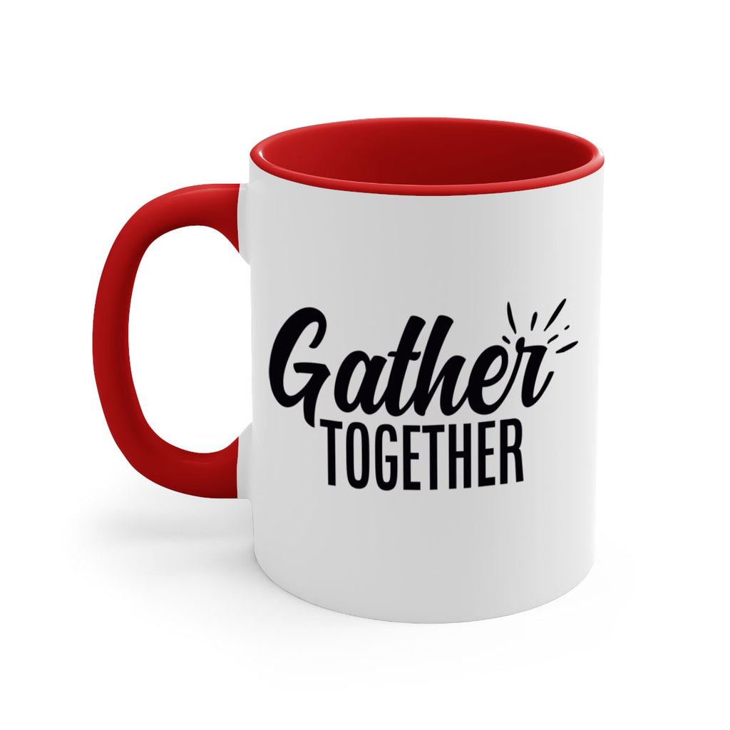 gather together 60#- thanksgiving-Mug / Coffee Cup