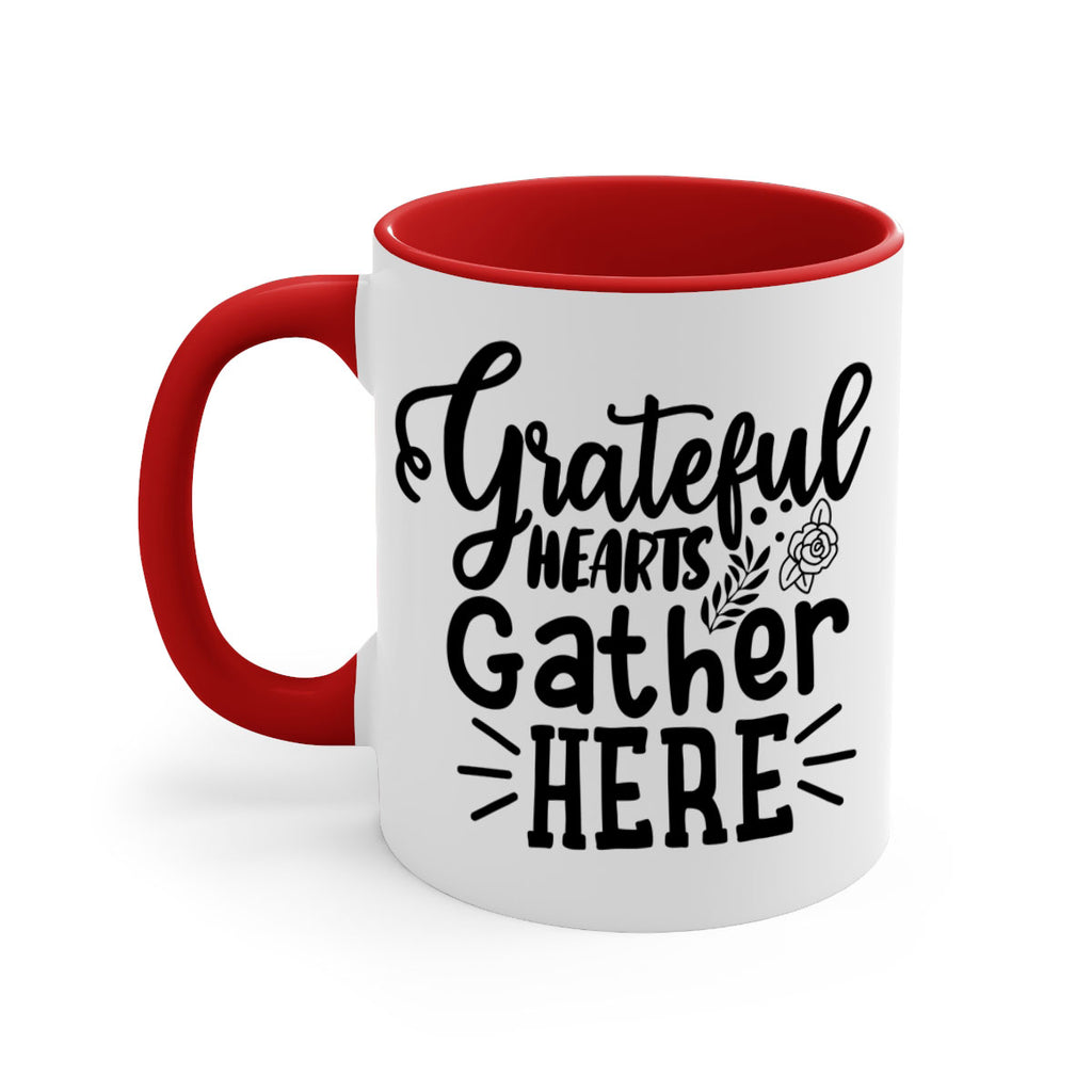 grateful hearts gather here 58#- thanksgiving-Mug / Coffee Cup