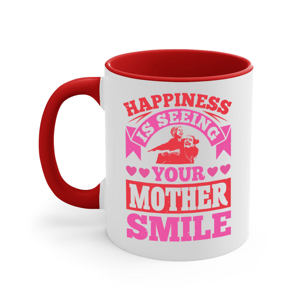 happiness is seeing your mother smile 81#- mothers day-Mug / Coffee Cup