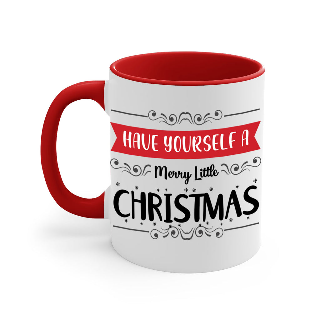 have yourself a merry little christmas style 278#- christmas-Mug / Coffee Cup