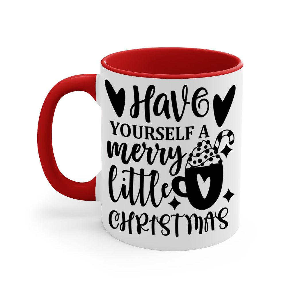 have yourself a merry little christmas style 279#- christmas-Mug / Coffee Cup