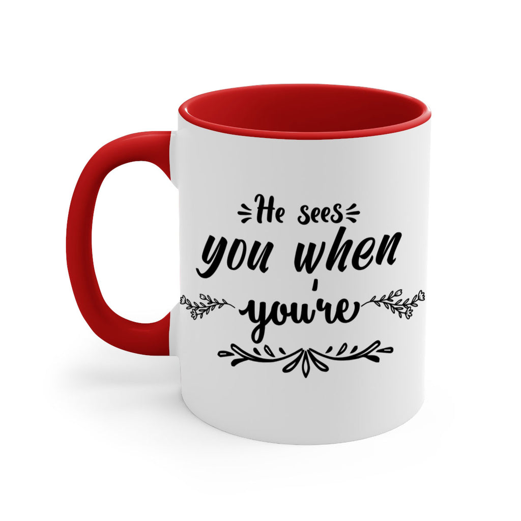 he sees you when you re sleeping style 282#- christmas-Mug / Coffee Cup