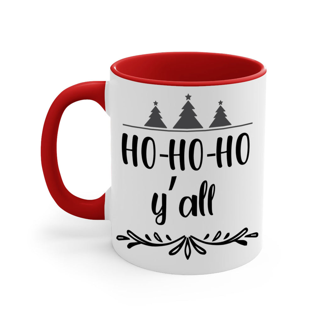 ho ho ho y all style 293#- christmas-Mug / Coffee Cup