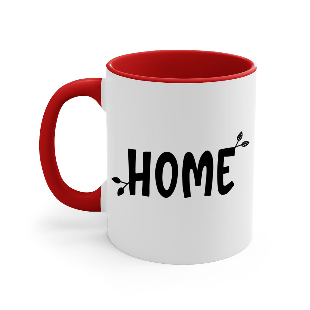 home 67#- home-Mug / Coffee Cup