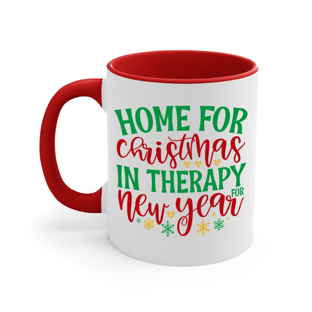 home for christmas in therapy for new year style 303#- christmas-Mug / Coffee Cup