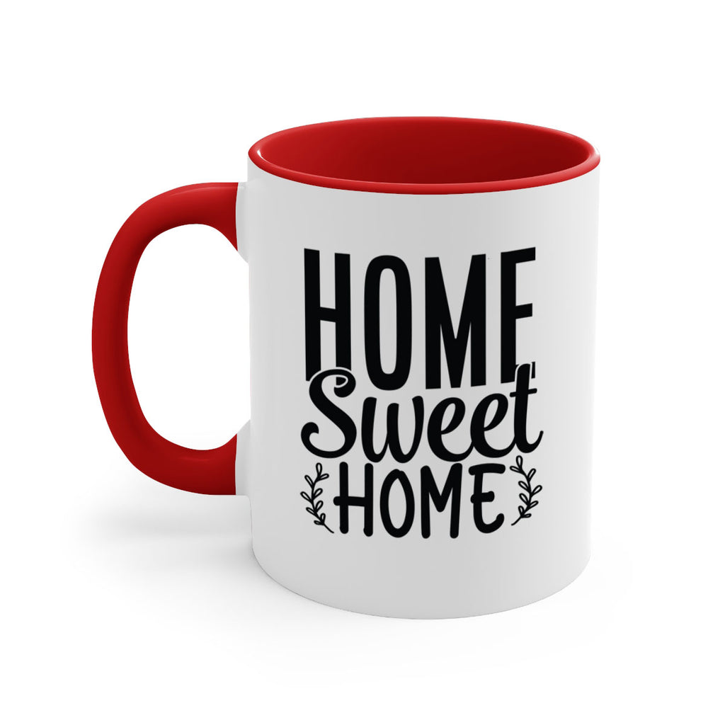 home sweet home 26#- home-Mug / Coffee Cup