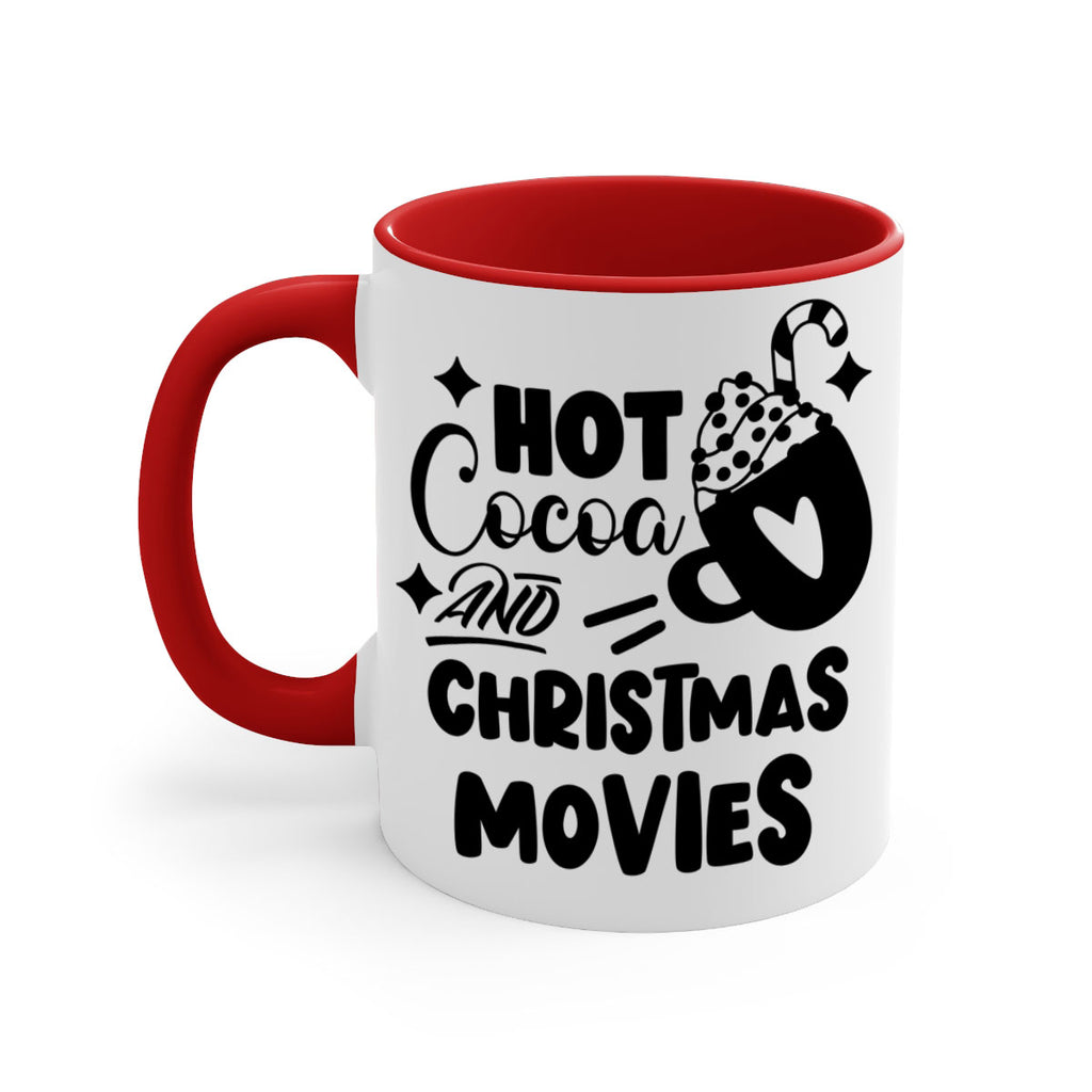 hot cocoa and christmas movies style 309#- christmas-Mug / Coffee Cup