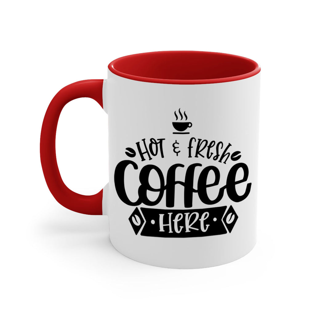 hot fresh coffee here 112#- coffee-Mug / Coffee Cup