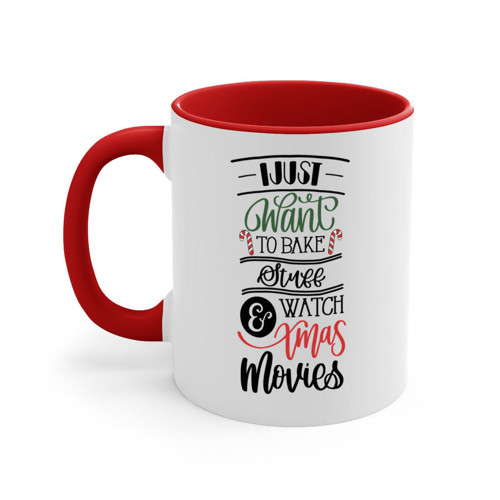 i just want to bake stuff and watch xmas movies 131#- christmas-Mug / Coffee Cup