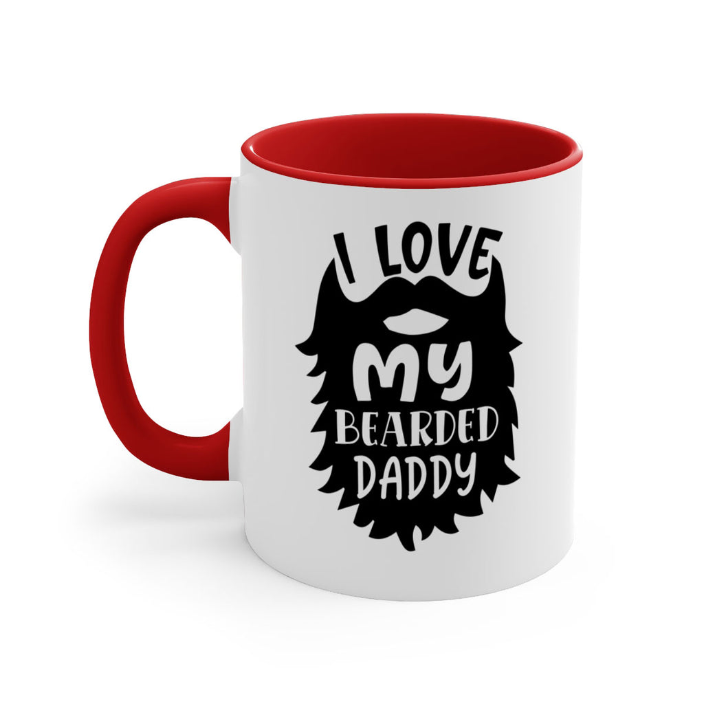 i love my bearded daddy Style 248#- baby2-Mug / Coffee Cup