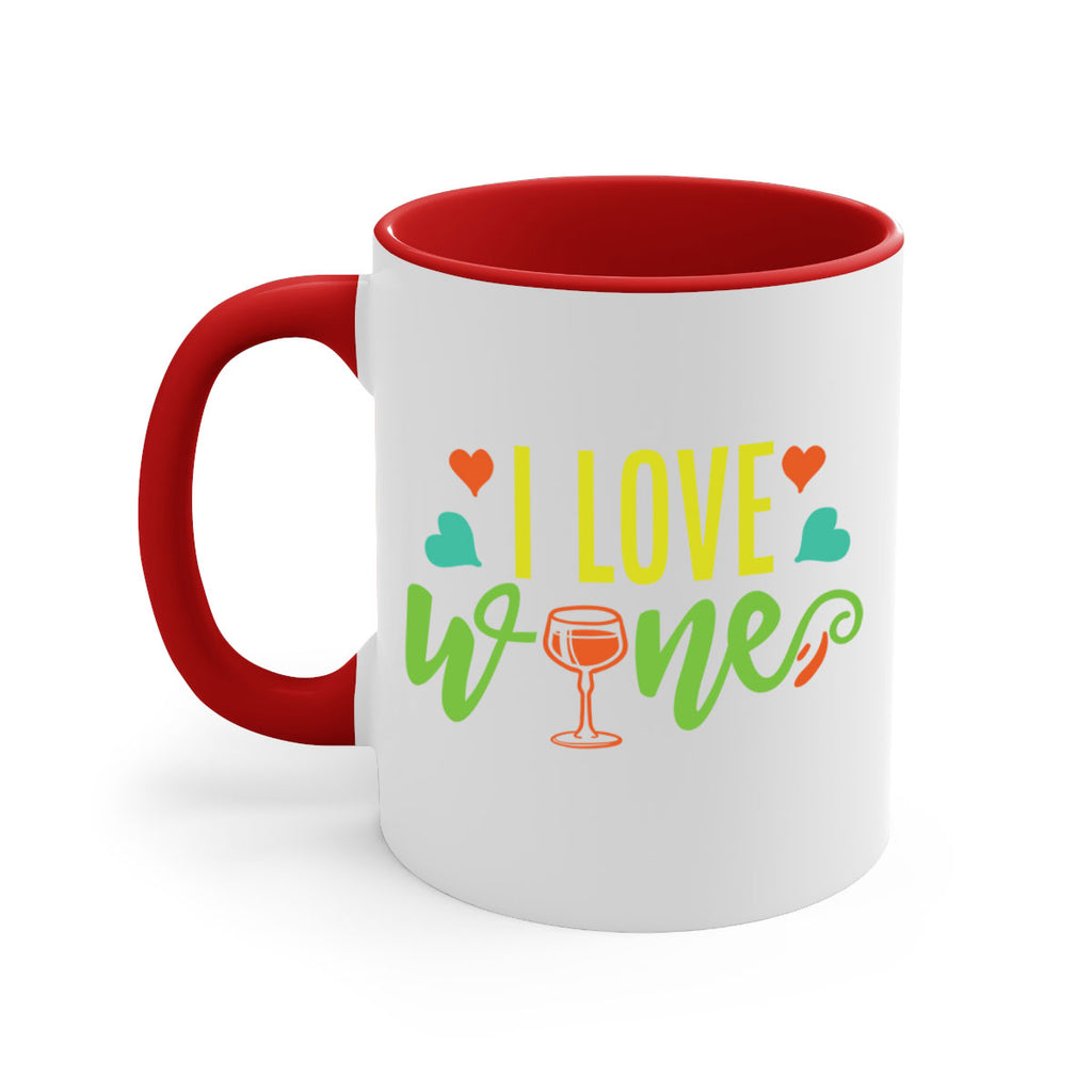 i love wine 401#- mom-Mug / Coffee Cup