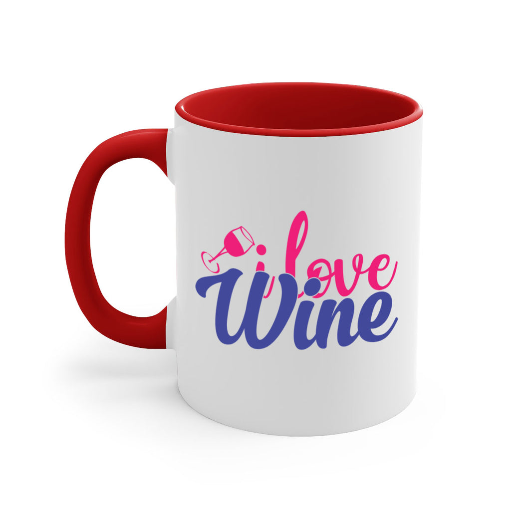 i love wine 402#- mom-Mug / Coffee Cup