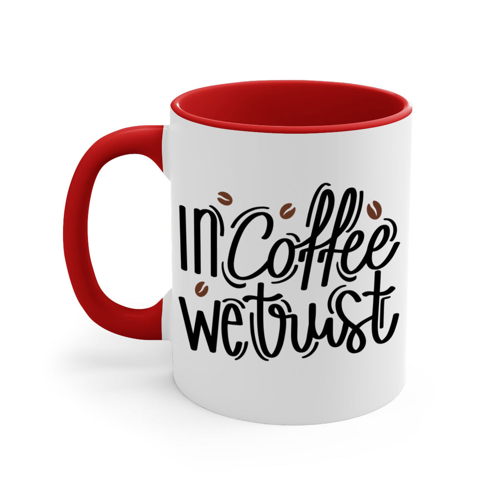 in coffee we trust 95#- coffee-Mug / Coffee Cup